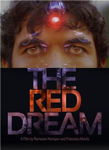 The Red Dream (2011) Online