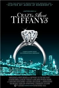 Crazy About Tiffany's (2016) Online
