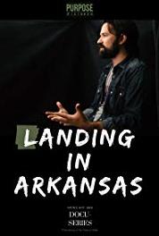 Landing in Arkansas Crew (2016– ) Online