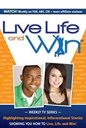 Live Life and Win! Storyteller, Motivational Speaker & Lessons Learned (2011– ) Online