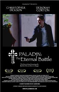 Paladin: The Eternal Battle (2009) Online