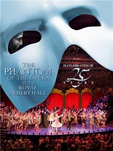 The Phantom of the Opera at the Royal Albert Hall (2011) Online