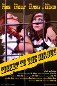 Ticket to the Circus (2012) Online