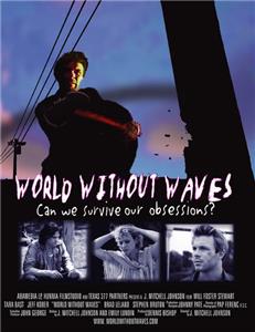 World Without Waves (2004) Online
