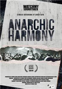 Anarchic Harmony (2014) Online