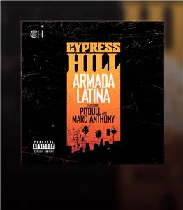 Cypress Hill Feat. Marc Anthony & Pitbull: Armada Latina (2010) Online