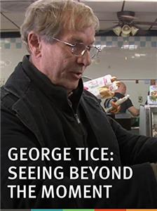 George Tice: Seeing Beyond the Moment (2013) Online