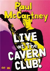 Paul McCartney: Live at the Cavern Club (1999) Online
