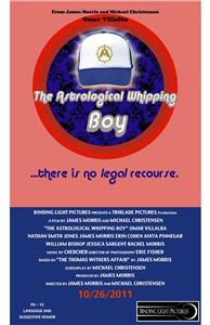 The Astrological Whipping Boy (2011) Online