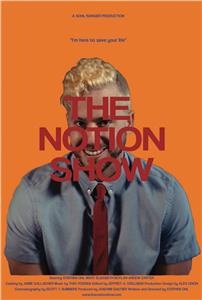 The Notion Show (2018) Online