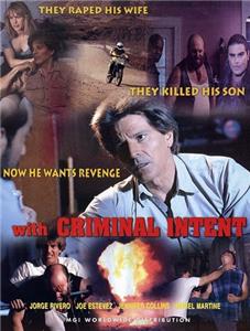 With Criminal Intent (1995) Online
