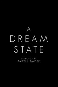 A Dream State (2013) Online