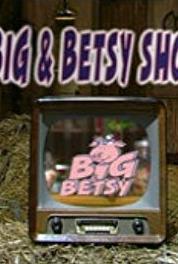 Big & Betsy Een bom in de schuur (2000–2003) Online