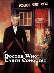 Doctor Who: Earth Conquest - The World Tour (2014) Online