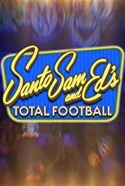 Santo, Sam and Ed's Total Football Episode #1.1 (2013– ) Online