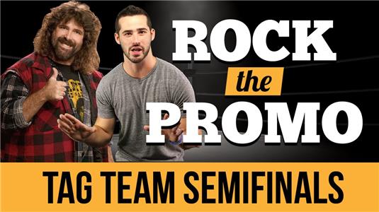 Seven Bucks Digital Studios Rock the Promo Tag Team - Hosted by Joe Santagato, Feat. Mick Foley (S1 E8) (2016– ) Online
