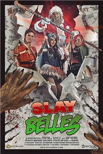 Slay Belles (2018) Online