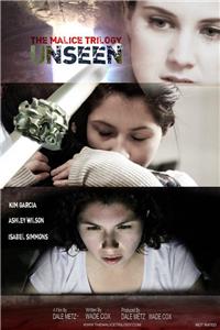 The Malice Trilogy: Unseen (2012) Online