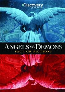 Angels vs. Demons: Fact or Fiction? (2009) Online