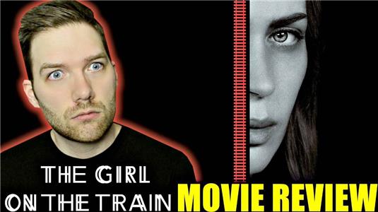 Chris Stuckmann Movie Reviews The Girl on the Train (2011– ) Online