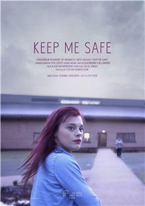 Keep Me Safe (2014) Online