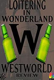 Loitering in Wonderland Westworld Review Dissonance Theory (104) (2016– ) Online