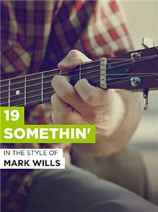 Mark Wills: 19 Somethin' (2002) Online