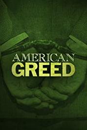 American Greed The Lawyer Lies; Black Gold Bust (2007– ) Online