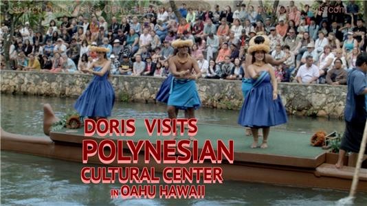 Doris Visits Doris Visits Oahu, Polynesian Village (2016– ) Online