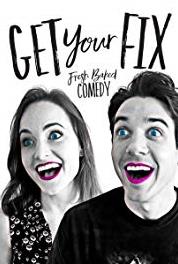 Get Your Fix It's What the People Came to See (2016– ) Online