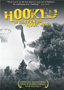Hooked: The Legend of Demetrius Hook Mitchell (2003) Online