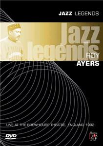 Jazz Legends: Roy Ayers Live at the Brewhouse Theatre 1992 (1992) Online