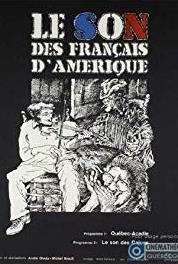 Le son des Français d'Amérique L'En premier (1974–1980) Online