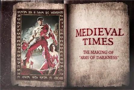 Medieval Times: The Making of 'Army of Darkness' (2015) Online