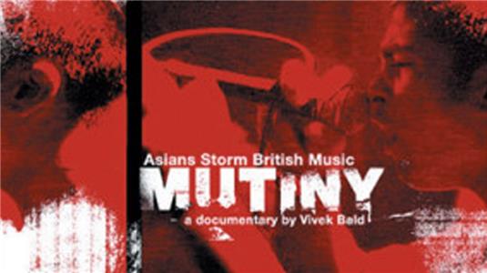 Mutiny: Asians Storm British Music (2003) Online