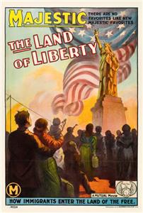 The Land of Liberty (1914) Online
