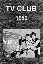 TV Club Episode #1.17 (1950–1951) Online