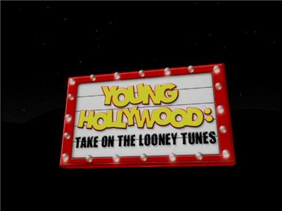 Young Hollywood: Take on the Looney Tunes (2005) Online