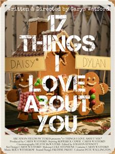 17 Things I Love About You (2015) Online
