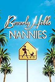 Beverly Hills Nannies Nanny vs. Mommy (2012) Online