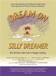 Dream on Silly Dreamer (2005) Online