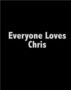 Everyone Loves Chris (2014) Online