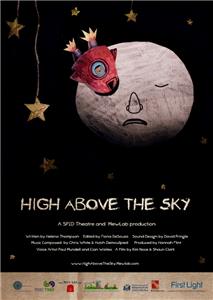 High Above the Sky (2012) Online