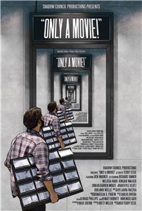 Only a Movie (2018) Online