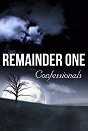 Remainder One Confessionals Remainder One: Confessionals - Ep 12 Leo (2015– ) Online