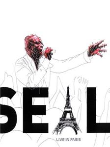Seal: Live in Paris (2005) Online