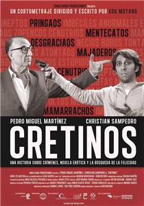 Cretinos (2015) Online