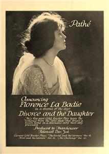 Divorce and the Daughter (1916) Online