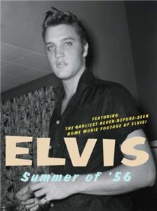 Elvis: Summer of '56 (2011) Online