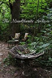 The Misselthwaite Archives The Last Will and Testament of Mary Lennox (2015– ) Online